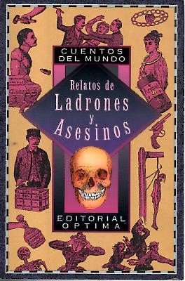 Relatos de Ladrones y Asesinos