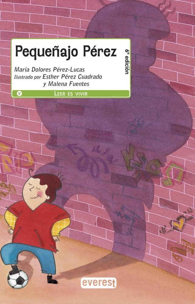 Pequeñajo Pérez (Leer es vivir)