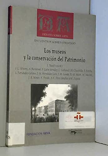 Los Museos Y La Conservacion Del Patrimonio
