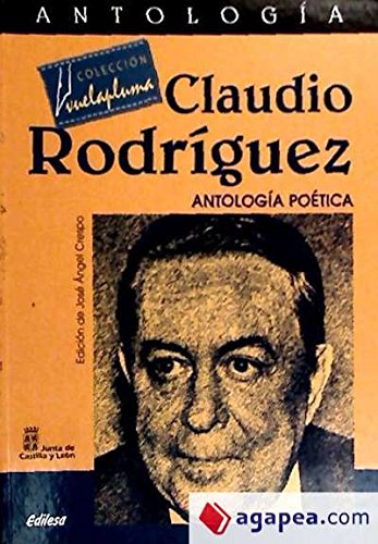Antologia de Claudio Rodríguez :antologia poetica