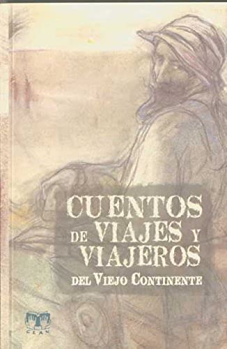 Cuentos de viajes y viajeros del viejo continente (Cuentos europeos)