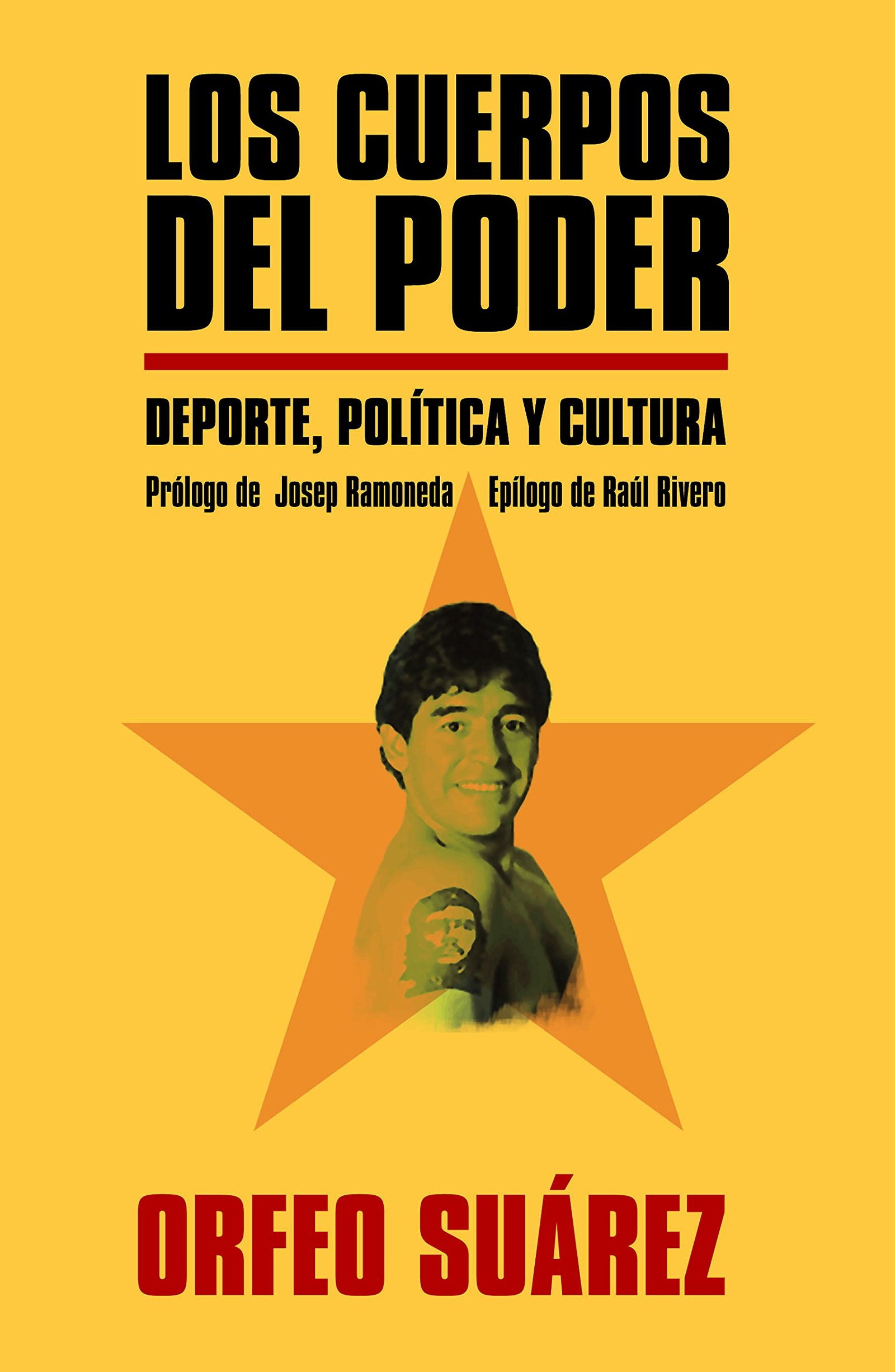 Los cuerpos del poder: Deporte, política y cultura (Córner)