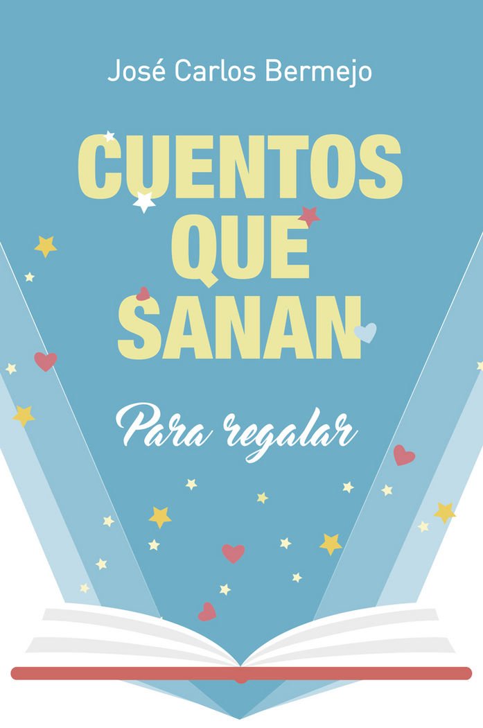 Cuentos Que Sanan: Para regalar: 362 (El Pozo de Siquén)