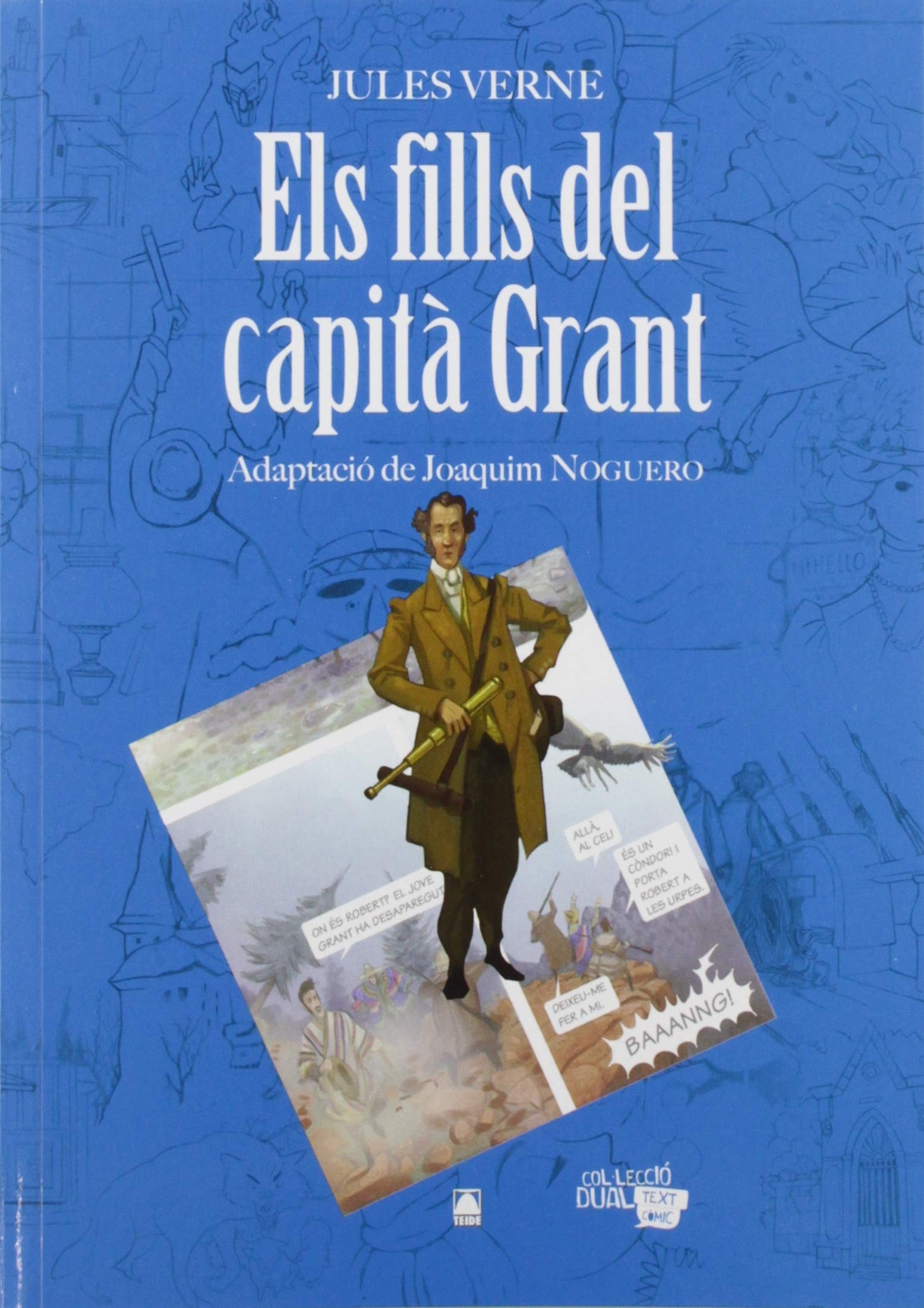 Col·lecció Dual 003. Els fills del capità Grant -Jules Verne-