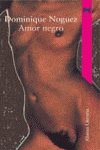 Amor negro (Alianza Literaria, 3472007)