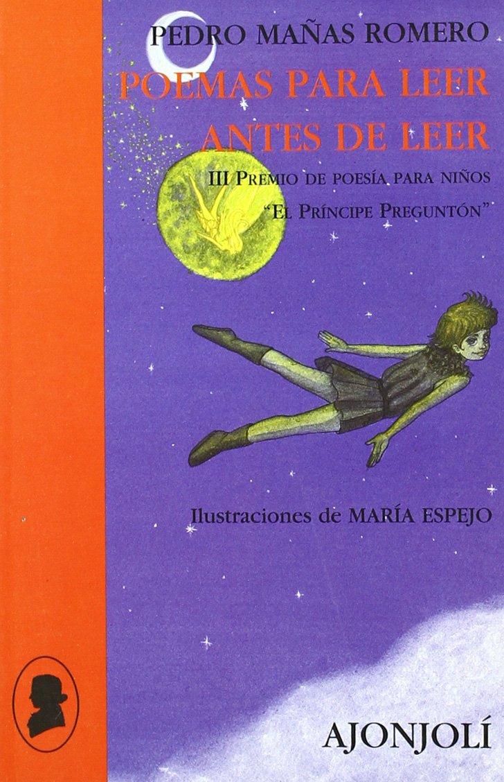Poemas para leer antes de leer (Ajonjolí)