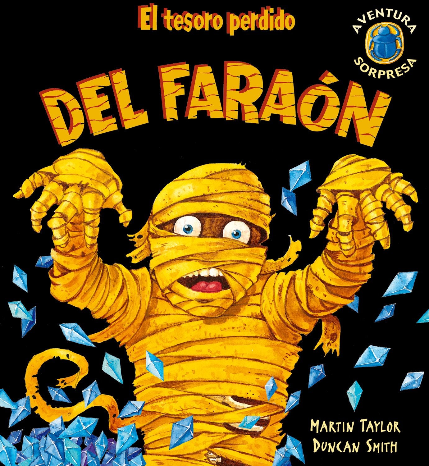 El tesoro perdido del faraón (Aventura sorpresa)
