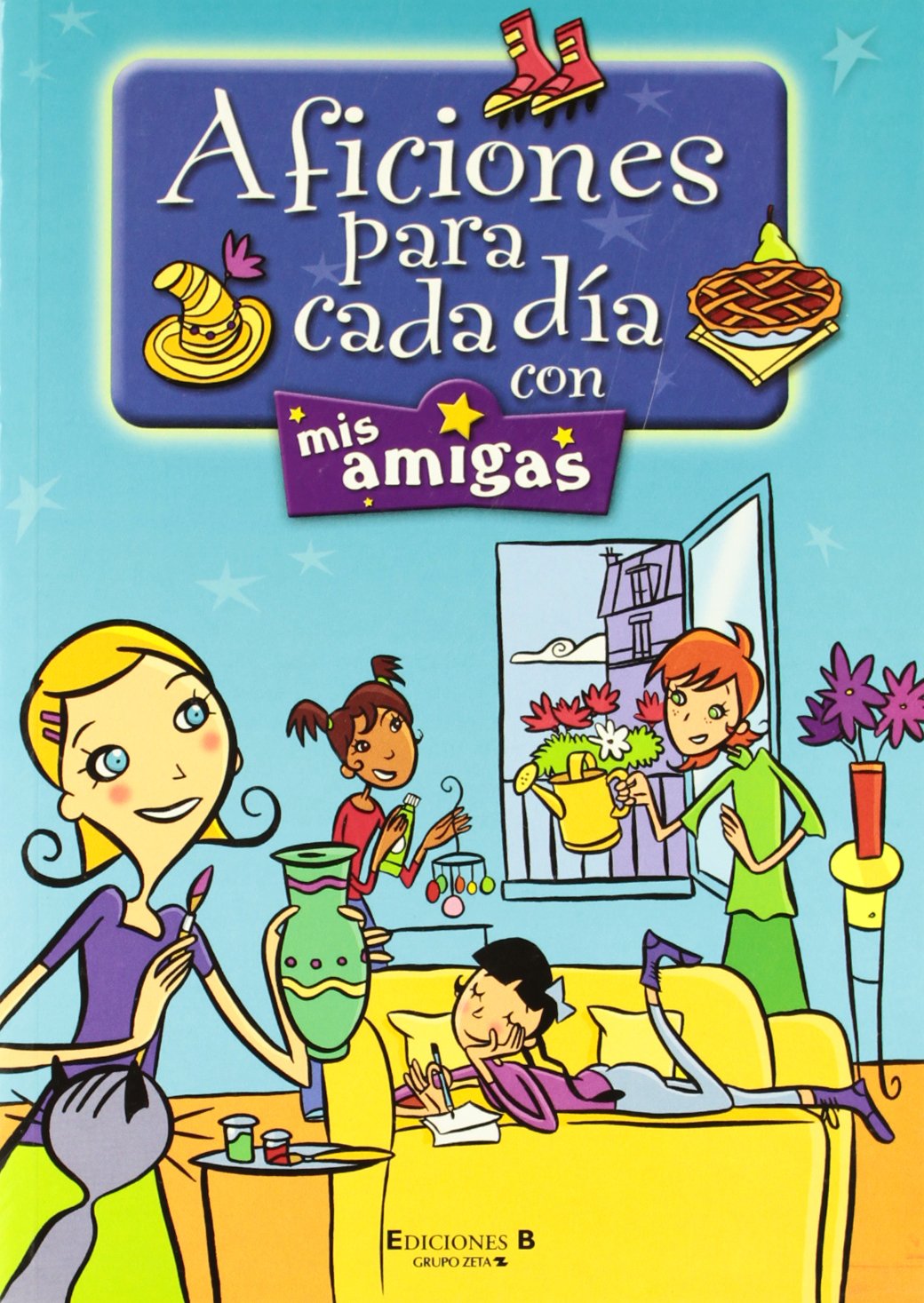 AFICIONES PARA CADA DIA CON MIS AMIGAS: 00000 (VOLUMENES SINGULARES)
