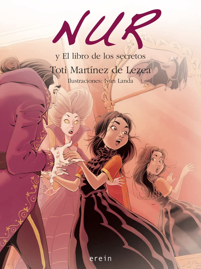Nur Y El Libro De Los Secretos: 12 (Nur en castellano)