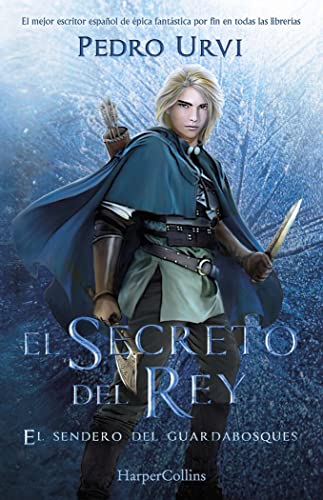 El secreto del rey. El sendero del guardabosques 2 (HarperKids)