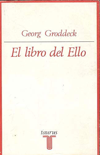 El libro del ello : cartas psicoanaliticas a una amiga