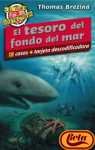 Tesoro en el fondo del mar, el (El Club Detective)