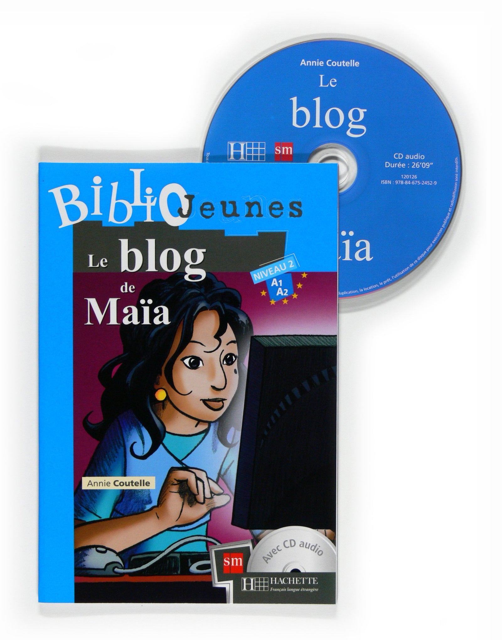 Le Blog De Maïa. Bibliojeunes. Niveau A1/A2 - 9788467524529