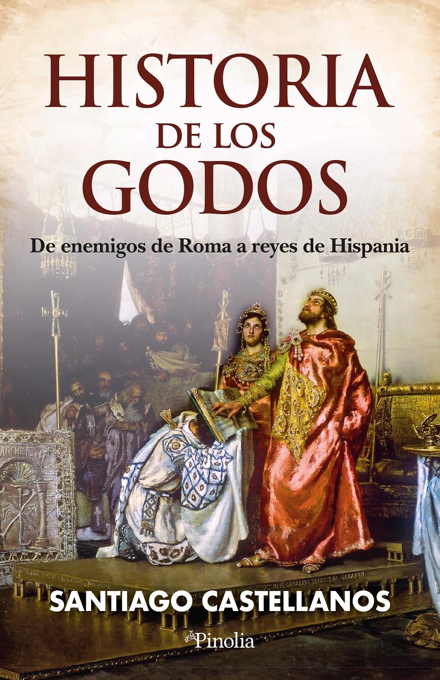 HISTORIA DE LOS GODOS (Divulgación histórica)
