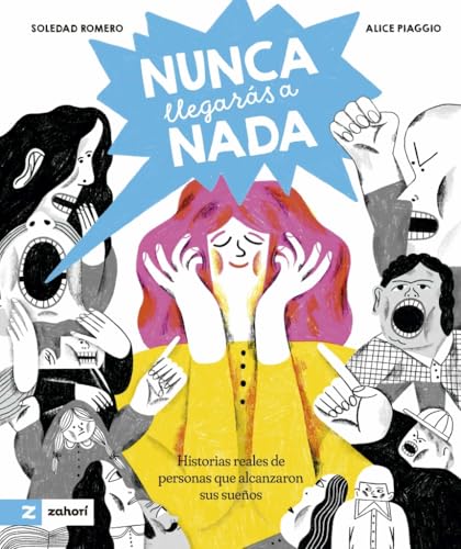 Nunca llegarás a nada