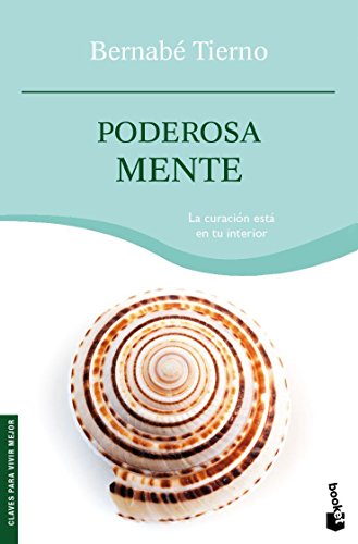 Poderosa mente: 1 (Prácticos siglo XXI)