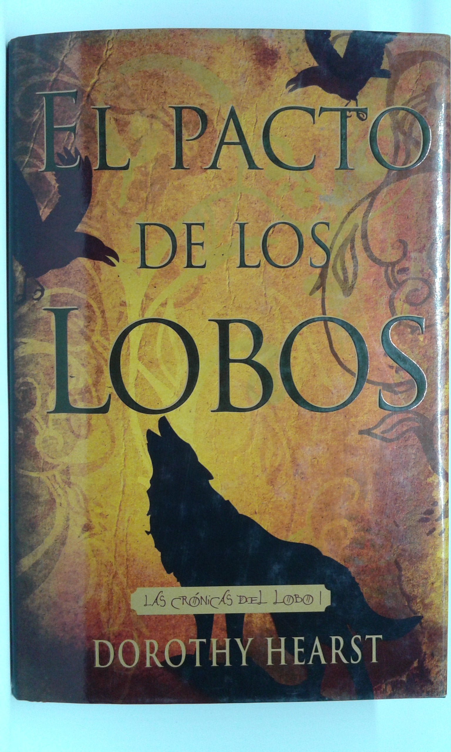 El Pacto De Los Lobos