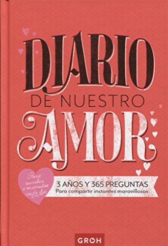 Diario de nuestro amor (Diarios de 3 a 5 años)
