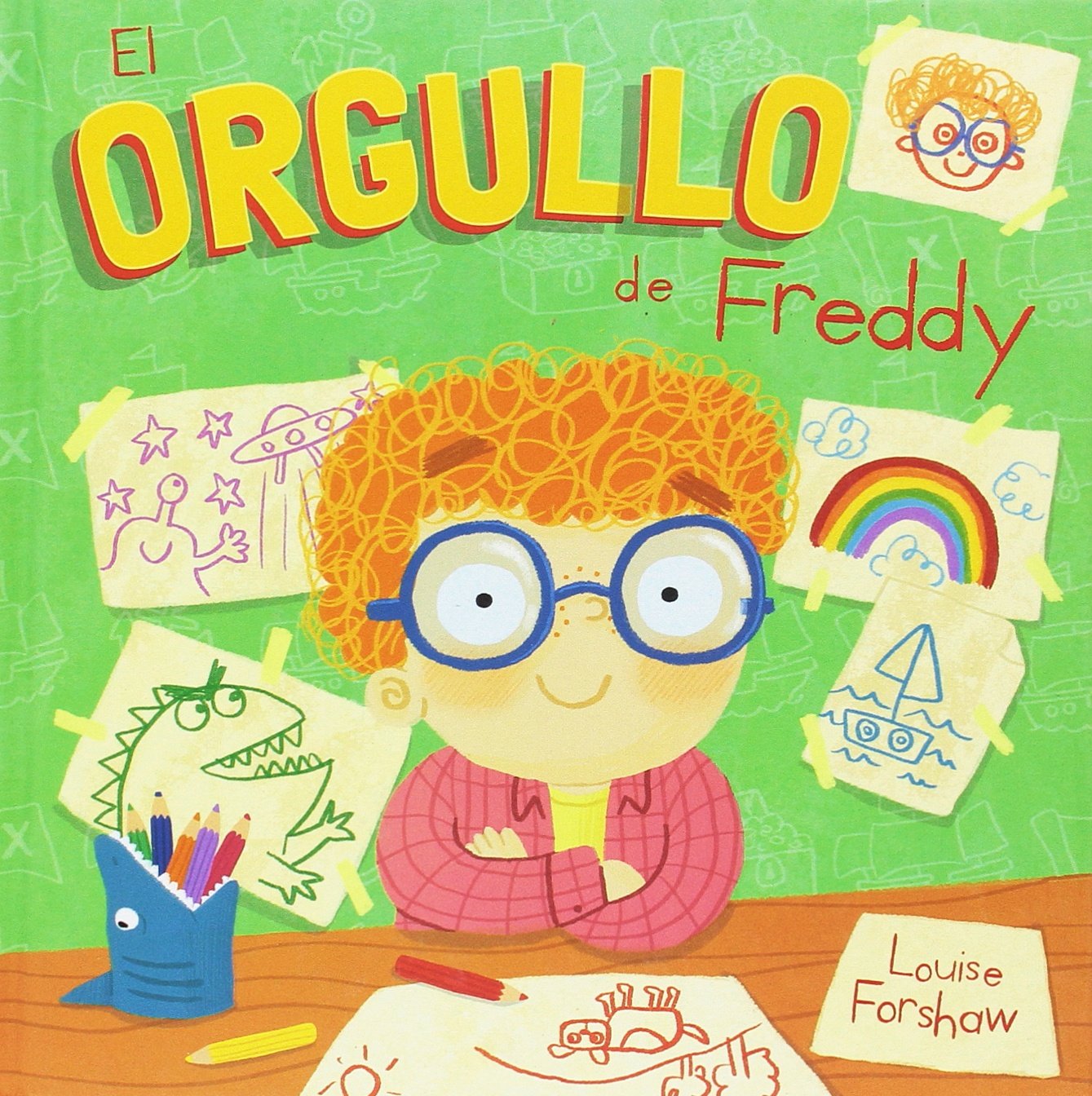 El orgullo de Freddy