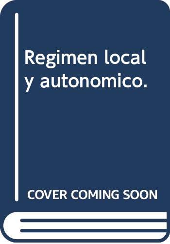 Regimen local y autonomico