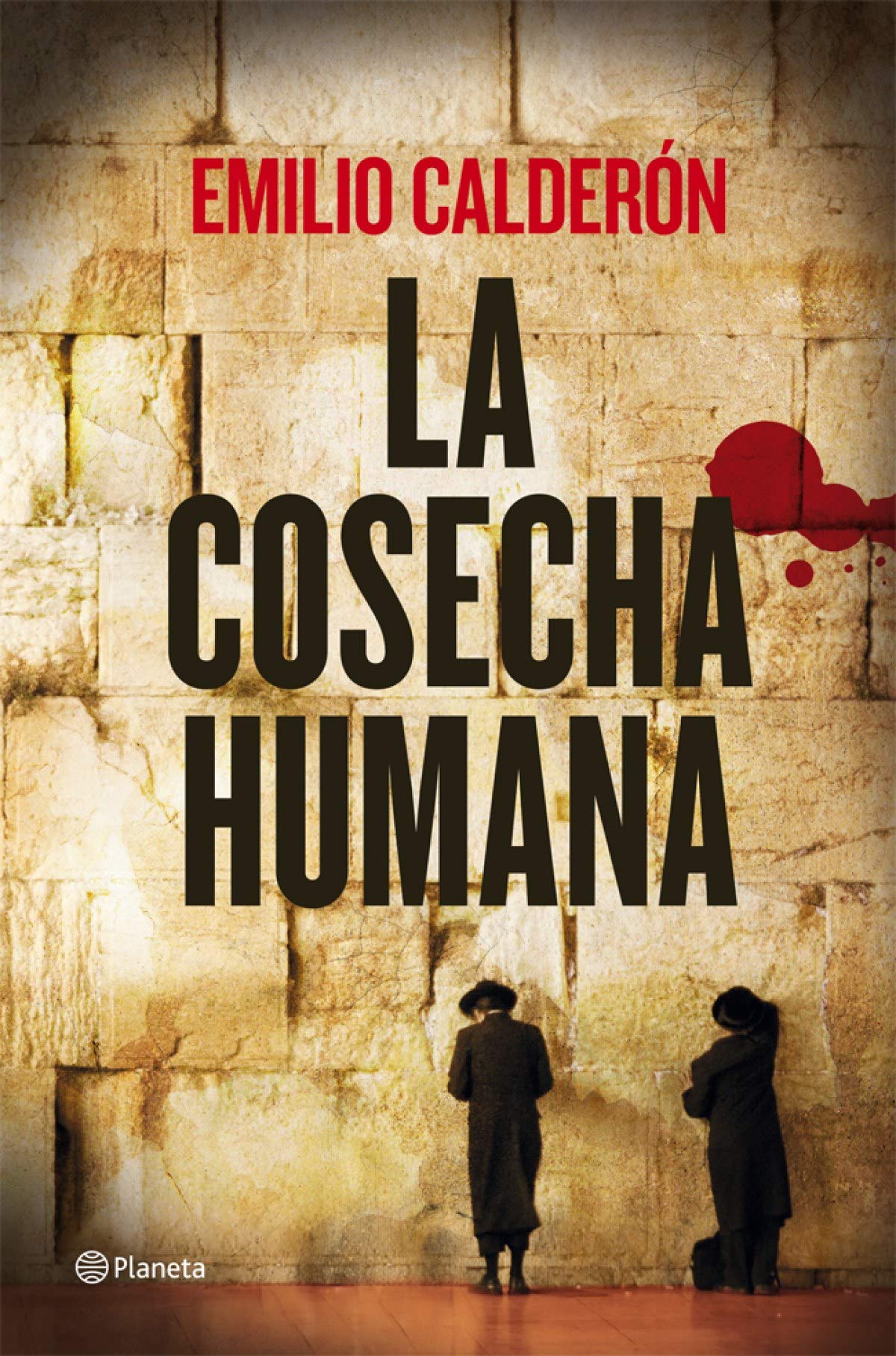 La cosecha humana (Autores Españoles e Iberoamericanos)