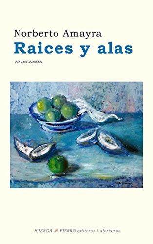 RAICES Y ALAS (Poesía)