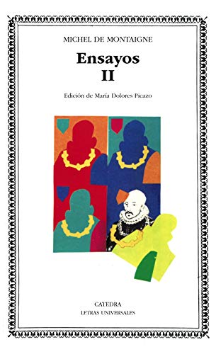 Ensayos, II: 2 (Letras Universales)