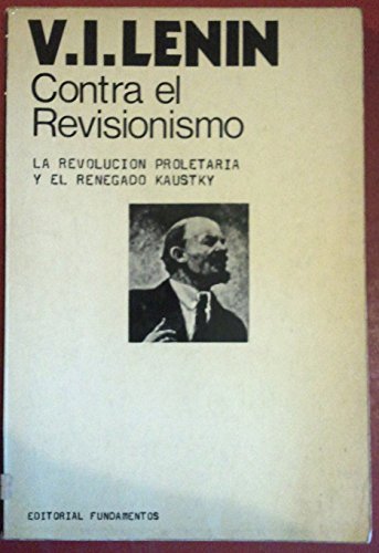 CONTRA EL REVISIONISMO (SIN COLECCION)
