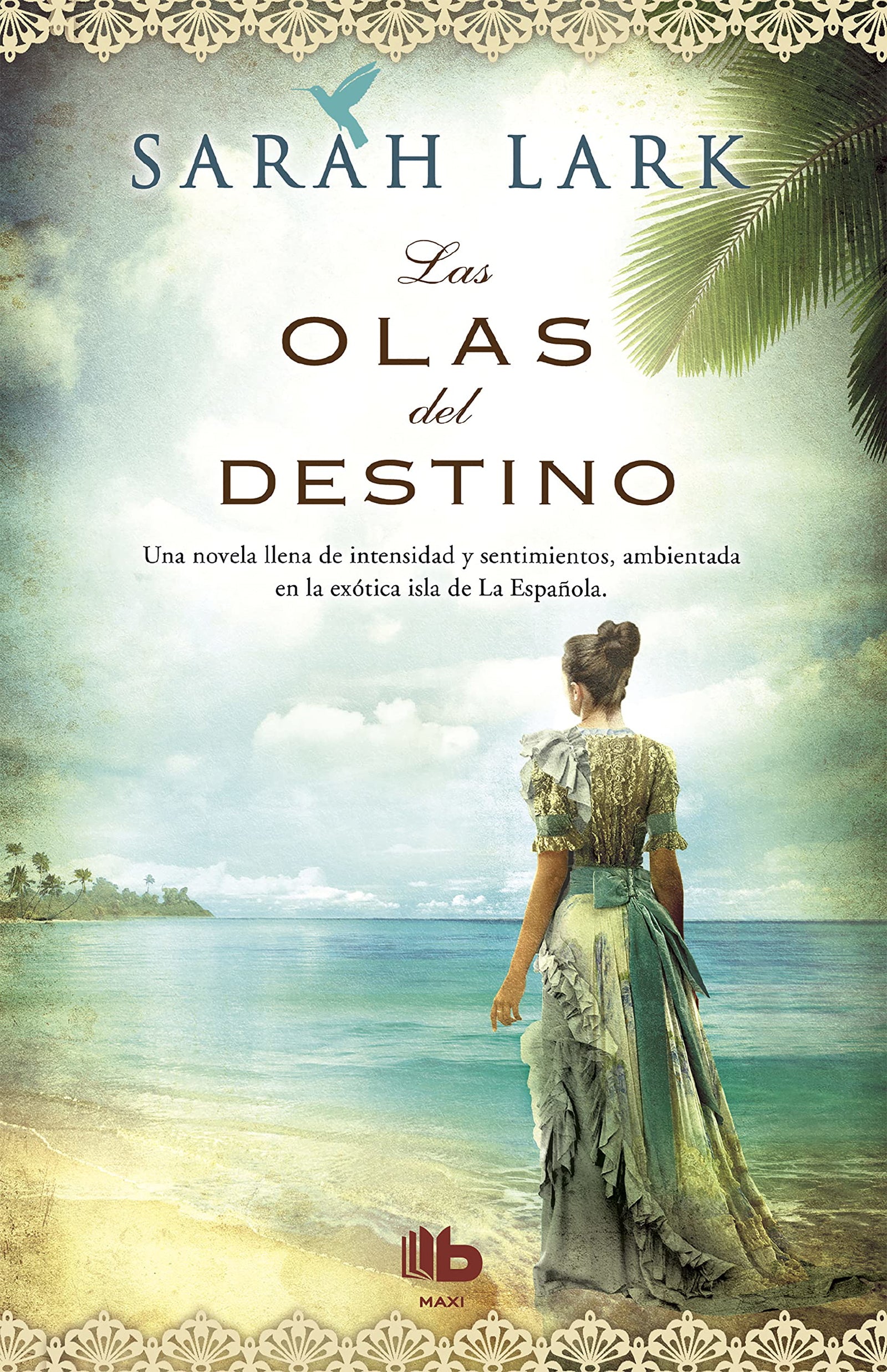 Las olas del destino (Serie del Caribe 2) (Ficción)