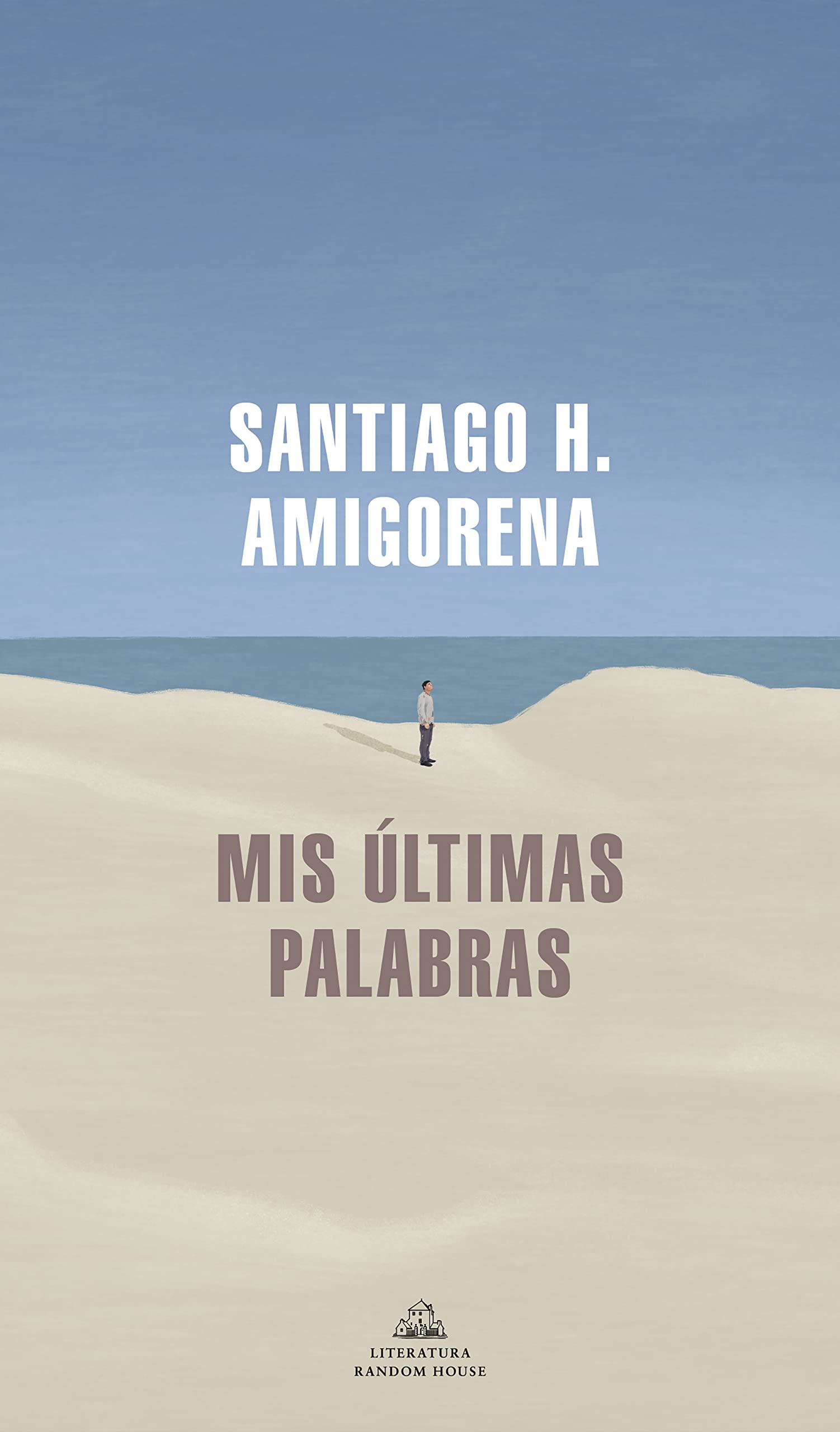 Mis últimas palabras (Random House)