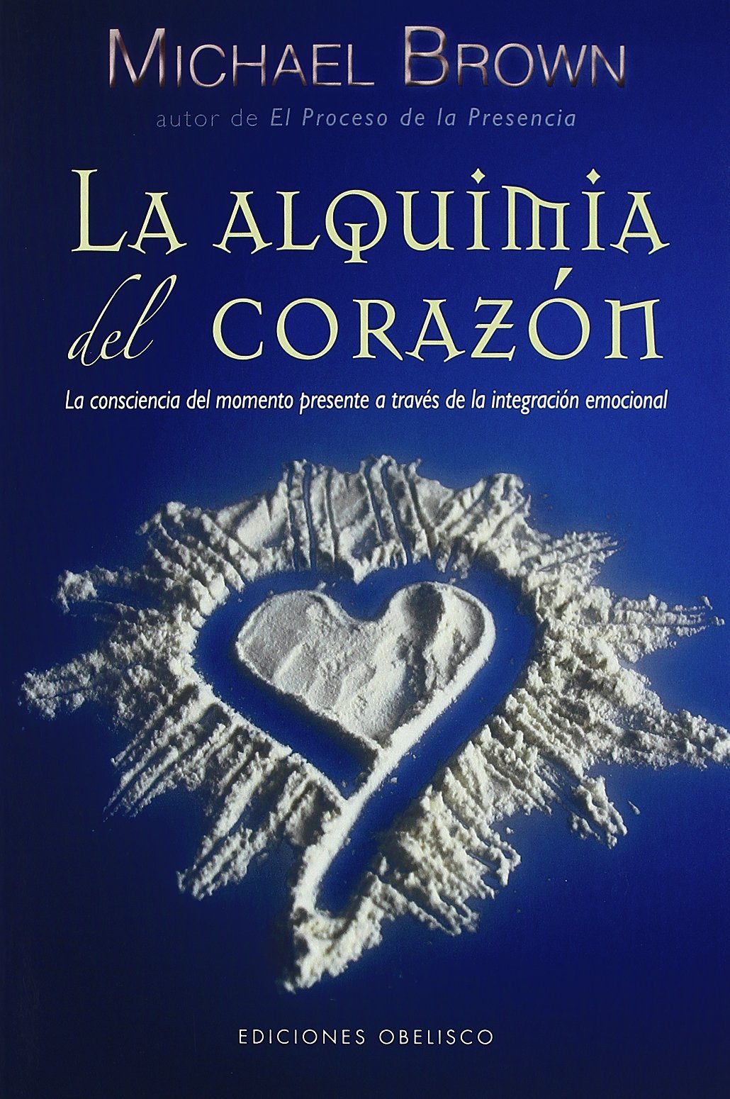 Alquimia del corazón, La (NUEVA CONSCIENCIA)