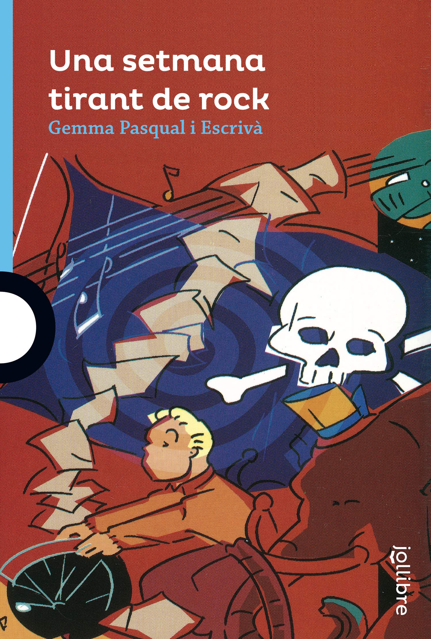 Una setmana tirant de rock (AZUL (+12))