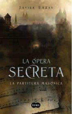 OPERA SECRETA,LA-MOZART PARTITURA MASONI (SIN COLECCION)