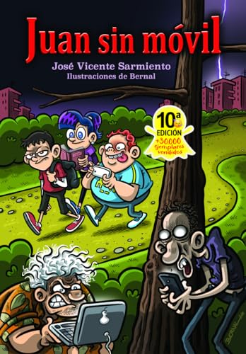 Juan sin móvil (INFANTIL)