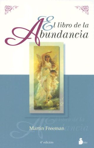 LIBRO DE LA ABUNDANCIA, EL - Ant. Ed.