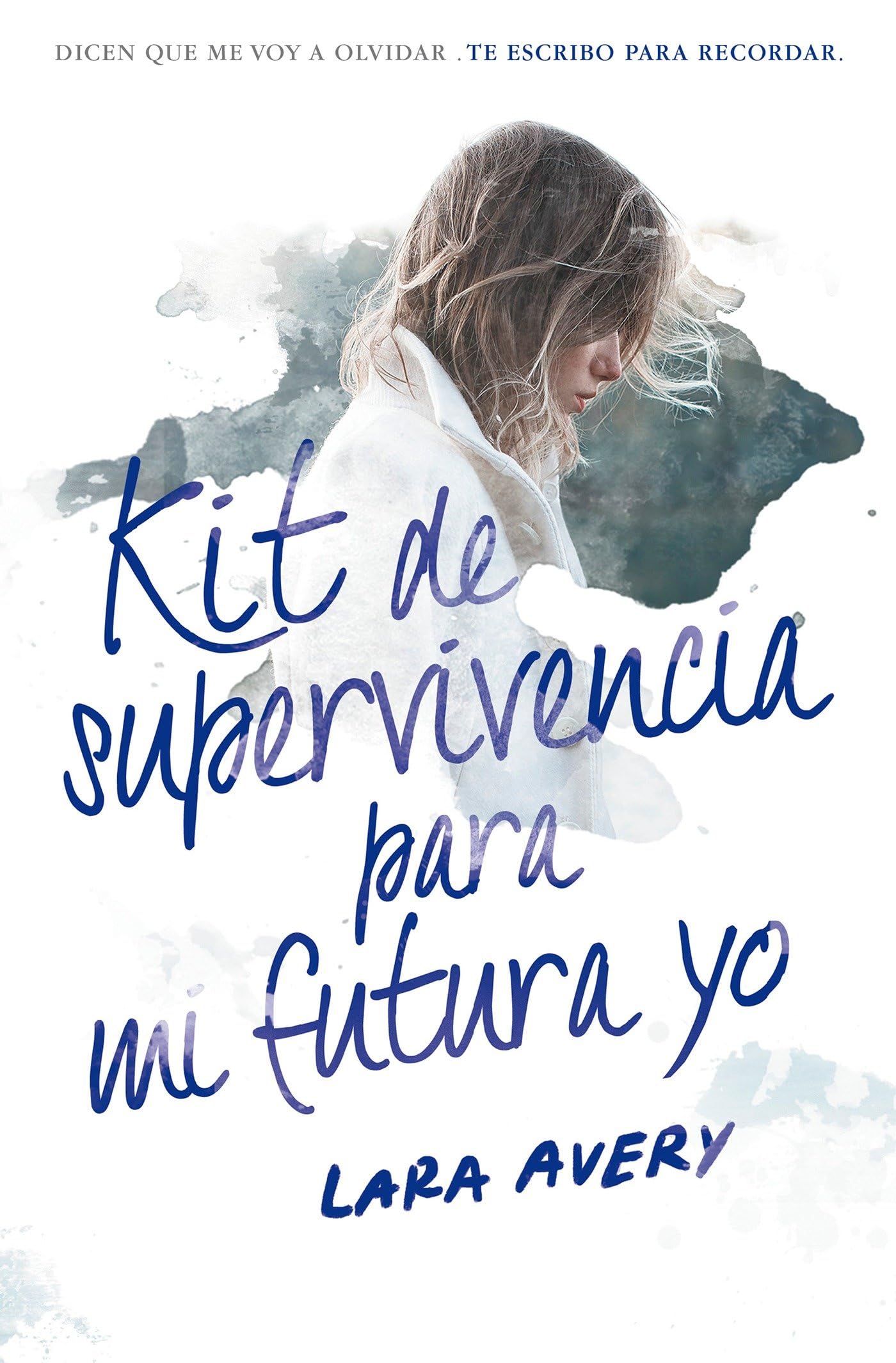 Kit de supervivencia para mi futura yo (Sin límites)