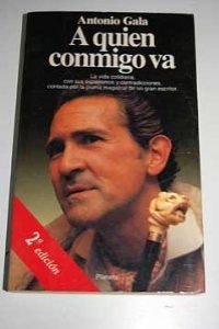 A Quien Conmigo Va