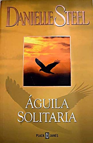 AGUILA SOLITARIA-PLAZA (SIN COLECCION)