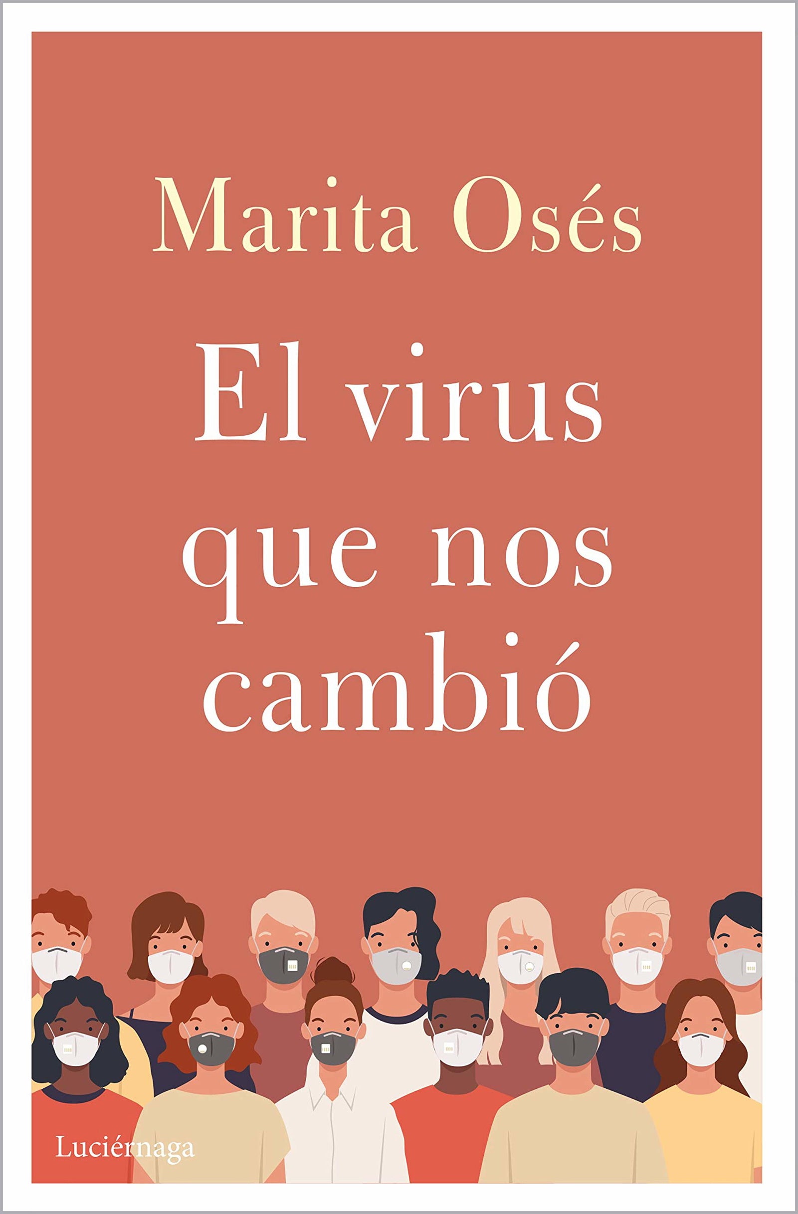 El virus que nos cambió (PREVENIR Y SANAR)