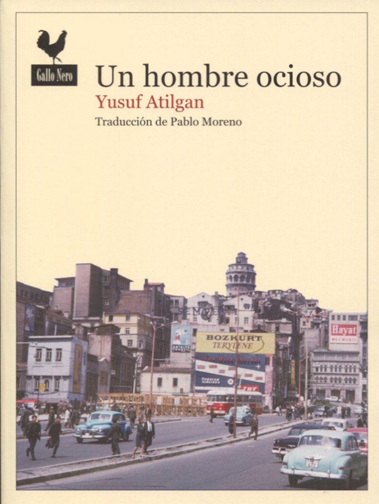 Un hombre ocioso (Narrativas)