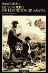 El sendero de los nidos de araña