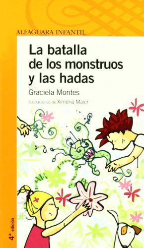 LA BATALLA DE LOS MONSTRUOS Y LAS HADAS