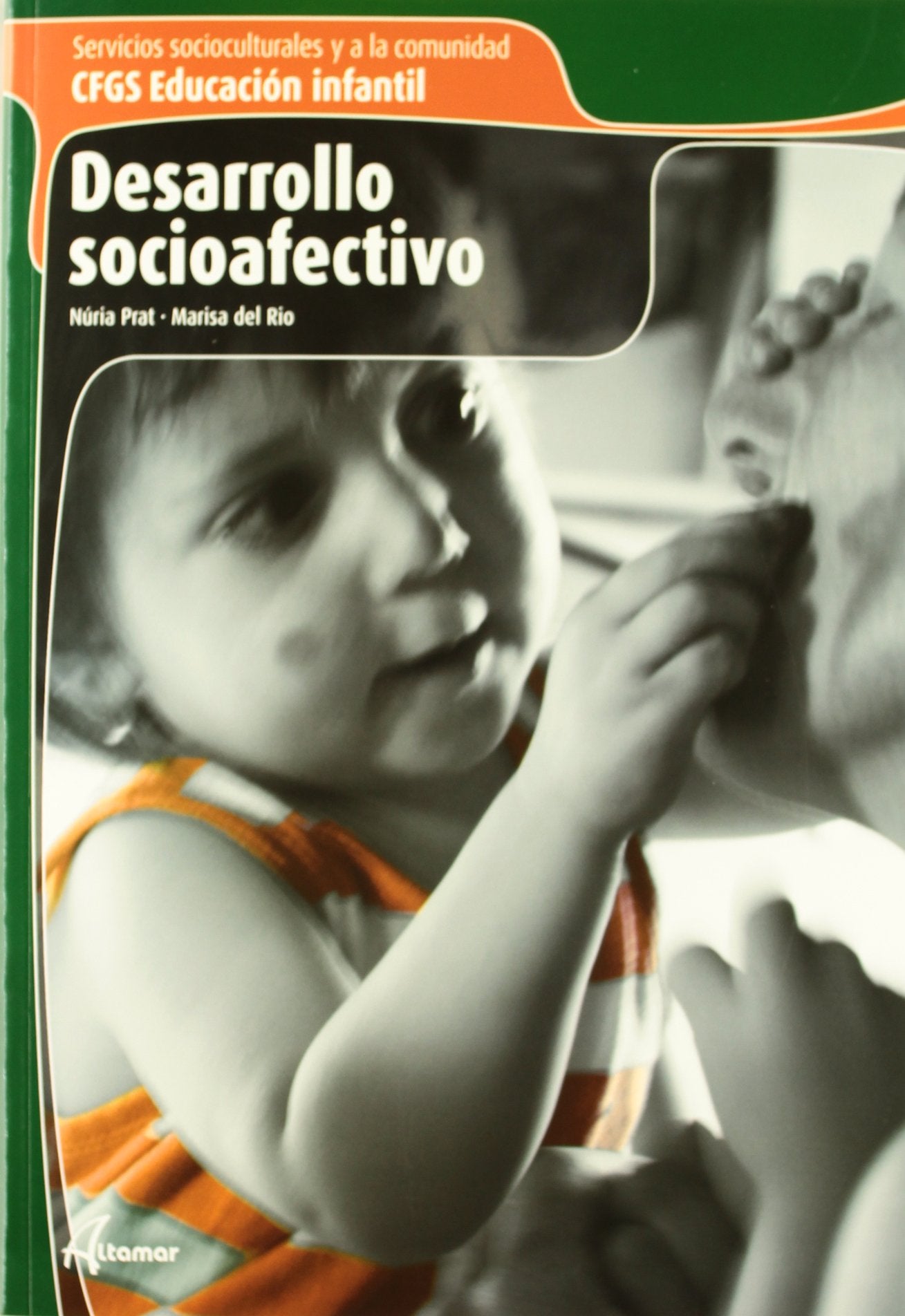 Desarrollo Socioafectivo. CFGS (SALUD)