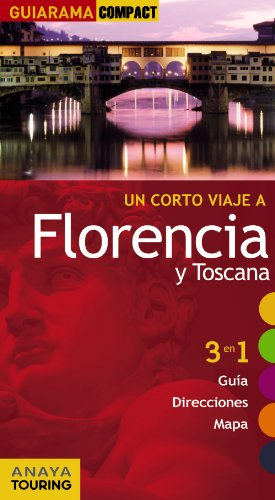 Florencia y Toscana (Guiarama Compact - Internacional)