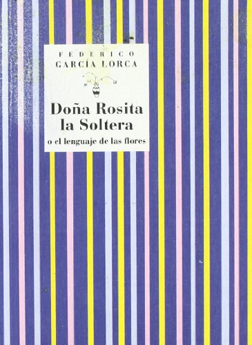 Doña Rosita La Soltera (Lorca) (SIN COLECCION)