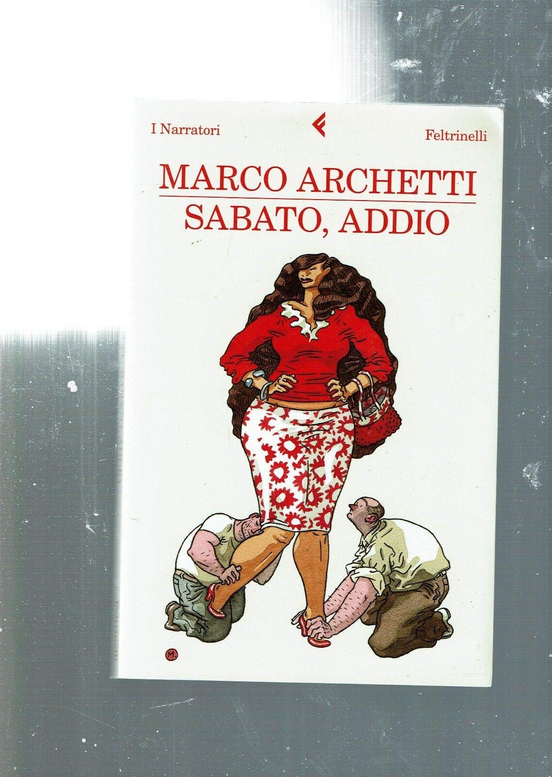Sabato, addio (I narratori)
