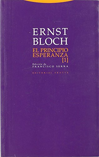 El Principio Esperanza I (Estructuras y Procesos. Filosofía)