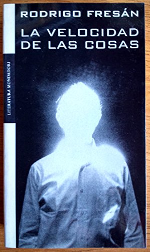 La velocidad de las cosas (Random House)
