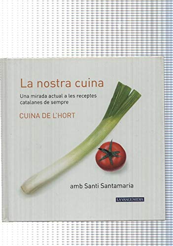 La nostra cuina num. 02: cuina d l hort