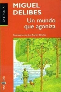 UN Mundo Que Agoniza
